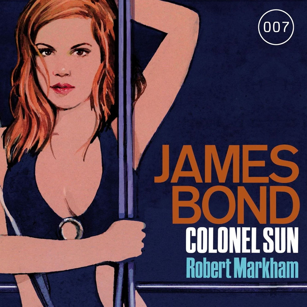 Colonel Sun: Bond After Fleming